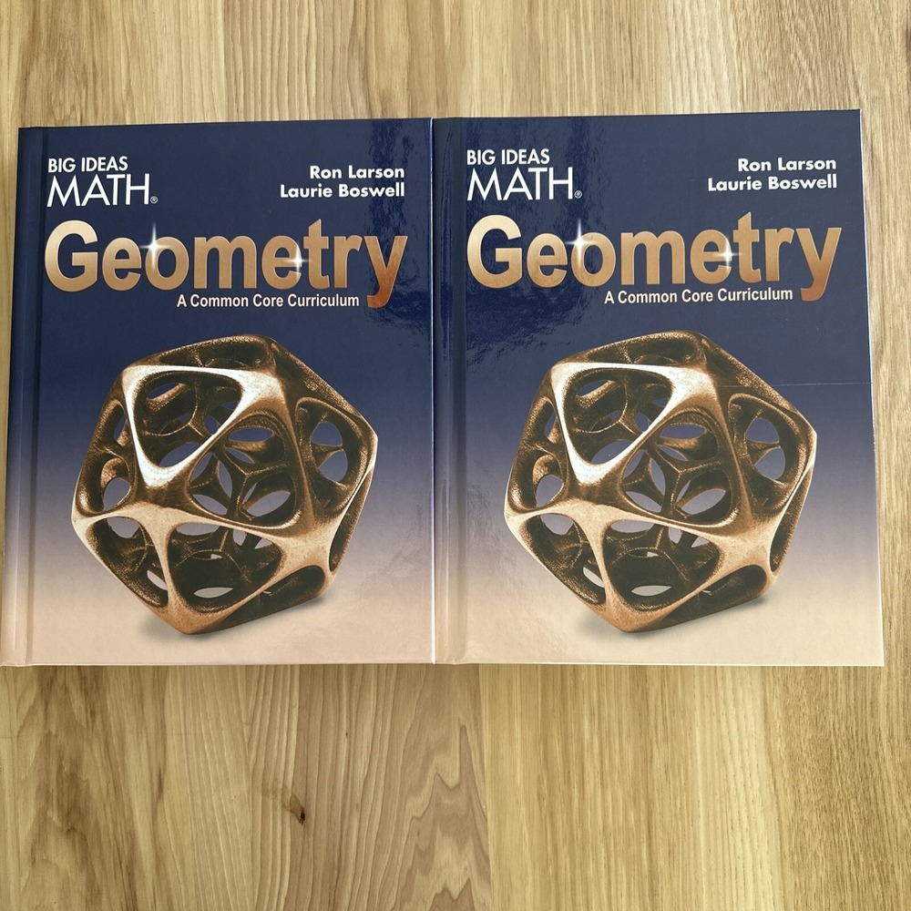 2 Big Ideas Math Geometry: A Common Core Curriculum, Ron Larson / L Boswell